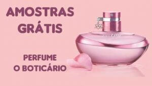 Perfume Love Lily O Boticário grátis