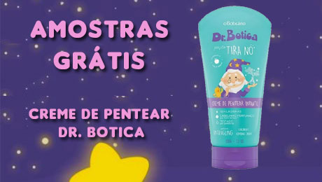 Creme de pentear Dr Botica amostra gratis boticario