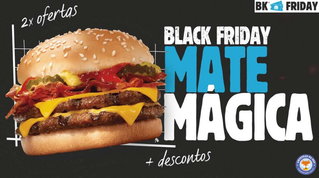 6 sanduíches Burger King por R$15 na Black Friday