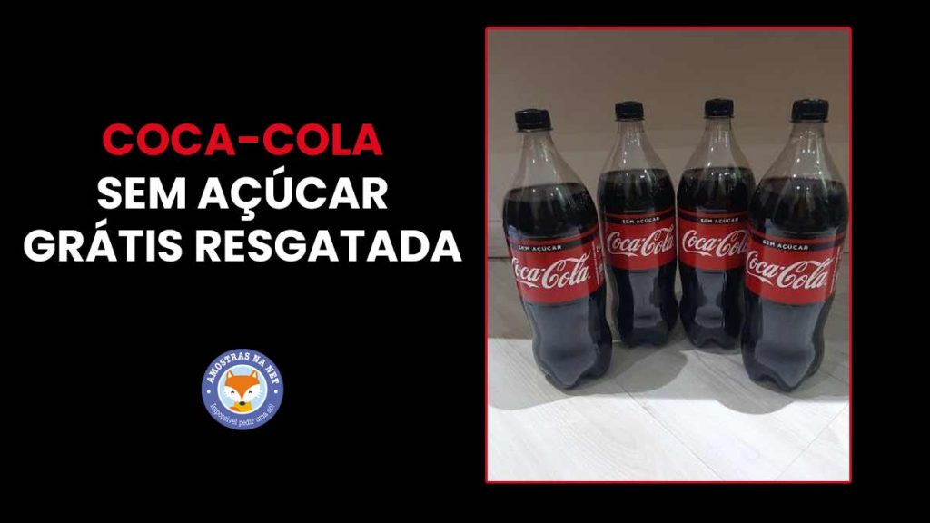 Coca-Cola sem açúcar grátis resgatada