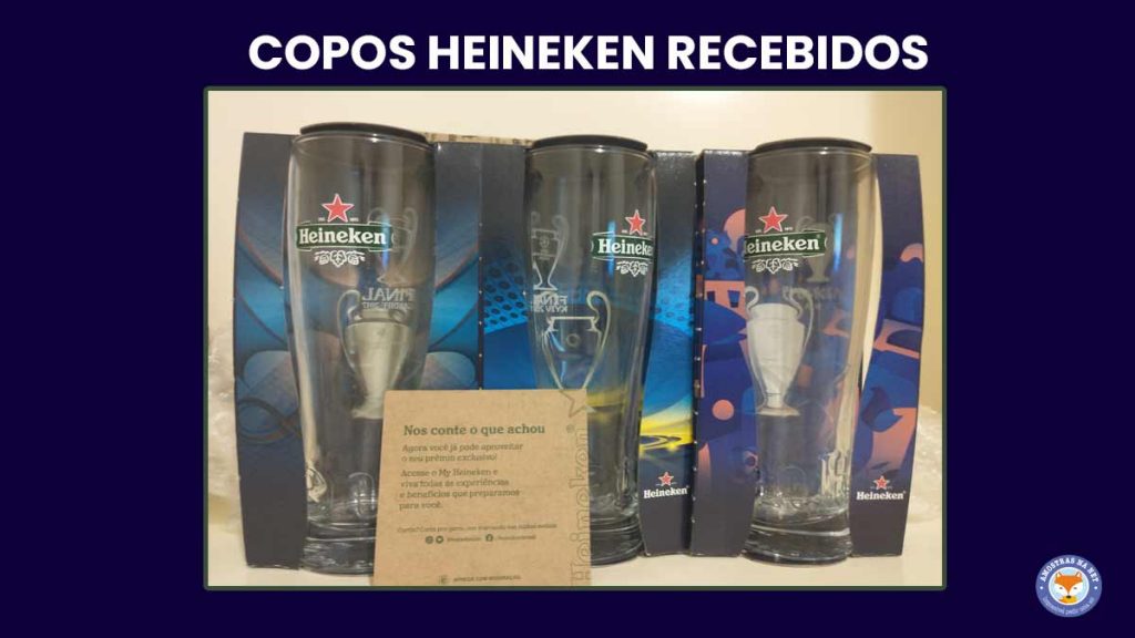 Copos Heineken recebidos grátis