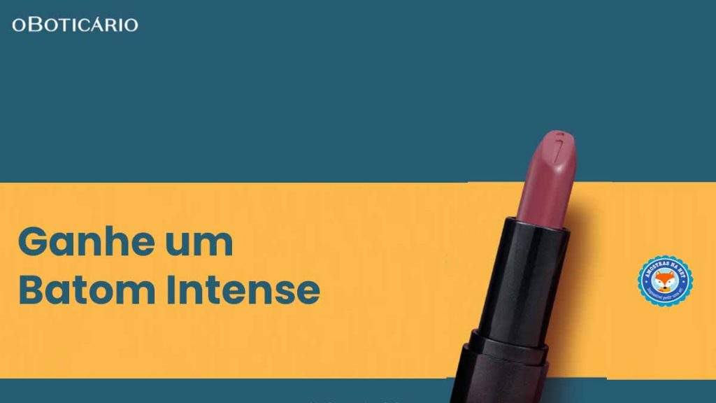 Batom Intense O Boticário em algumas lojas