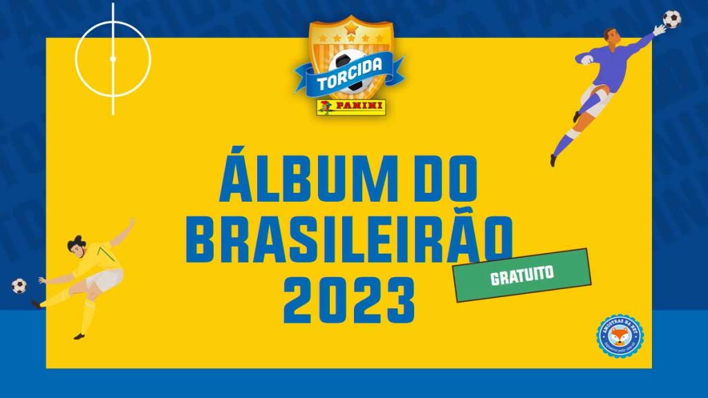 Álbum Brasileirão 2023 solicite o seu grátis